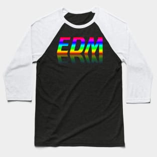 EDM Baseball T-Shirt